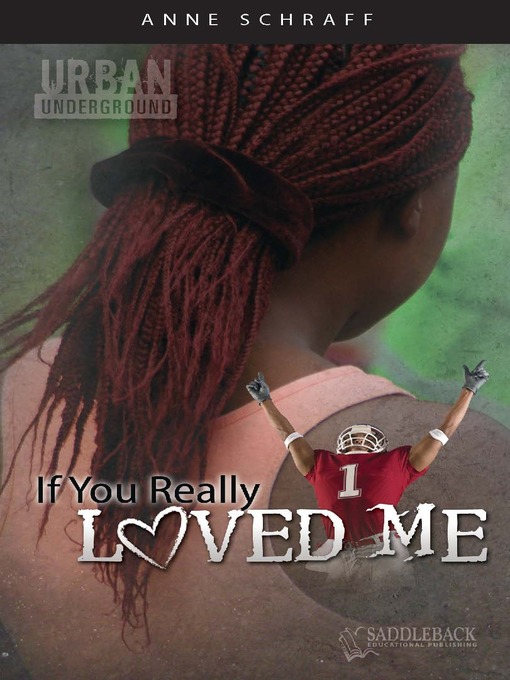 Title details for If You Really Loved Me by Anne Schraff - Available